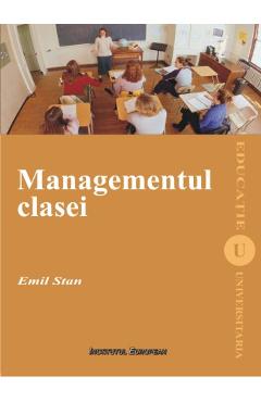 Carte Managementul Clasei - Emil Stan editura Emil Stan