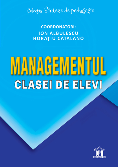 Carte Managementul clasei de elevi editura DPH