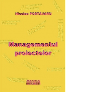 Carte Managementul proiectelor Autor Nicolae Postavaru