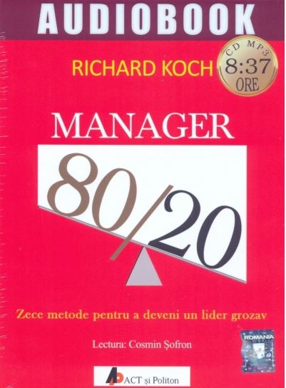 Carte Manager 80/20 autor Richard Koch editura Richard Koch