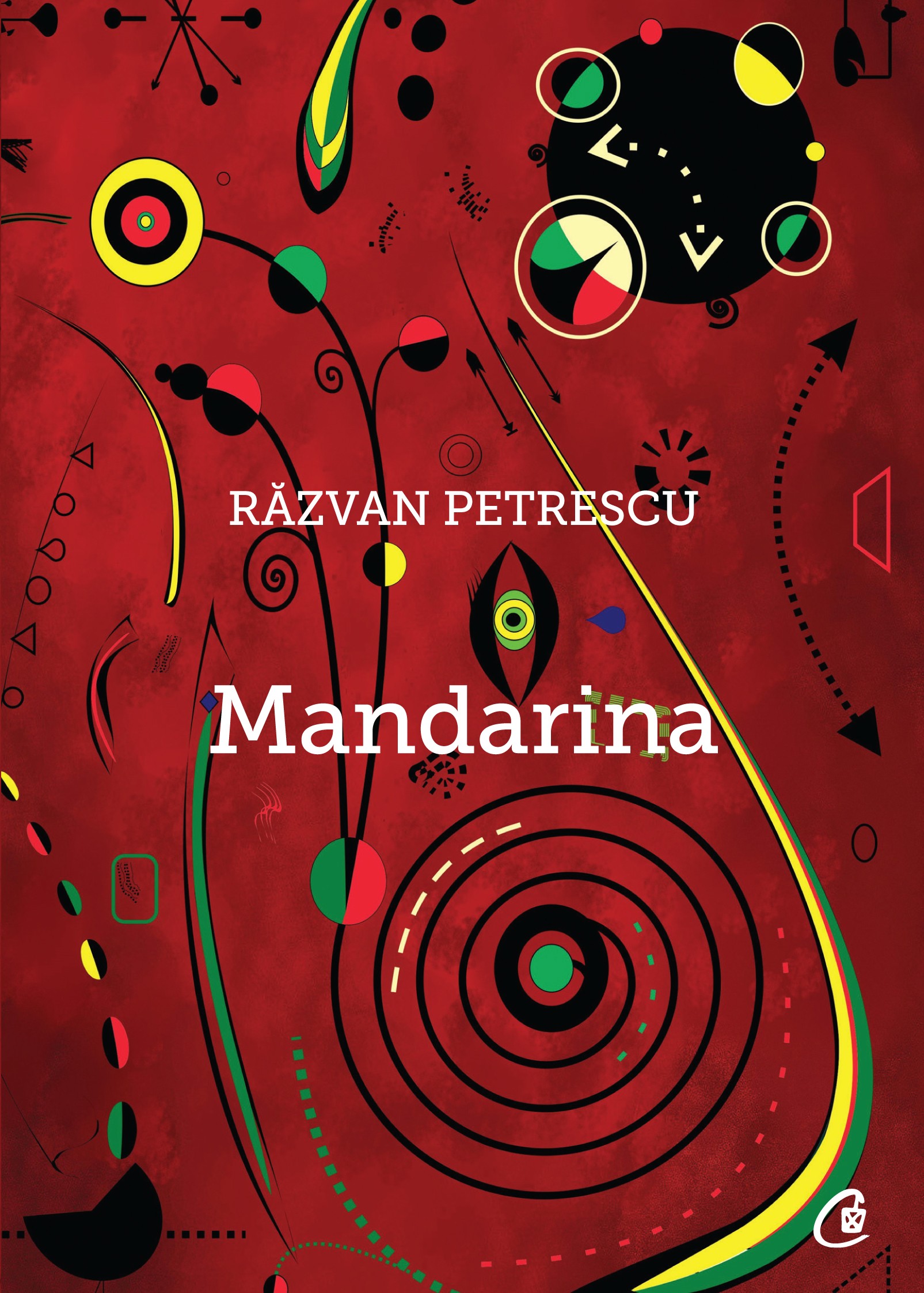 Carte Mandarina autor Razvan Petrescu editura Curtea Veche Publishing