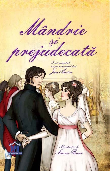 Carte Mandrie si prejudecata autor Jane Austen editura Didactica Publishing House
