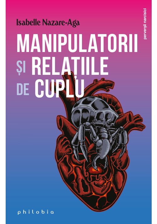 Carte Manipulatorii si relatiile de cuplu editura Philobia