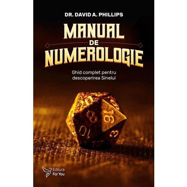 Carte Manual de numerologie - Dr. David A. Phillips