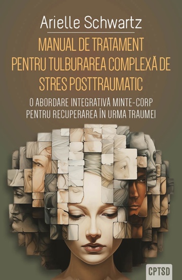 Carte Manual de tratament pentru tulburarea complexa de stres posttraumatic editura Herald