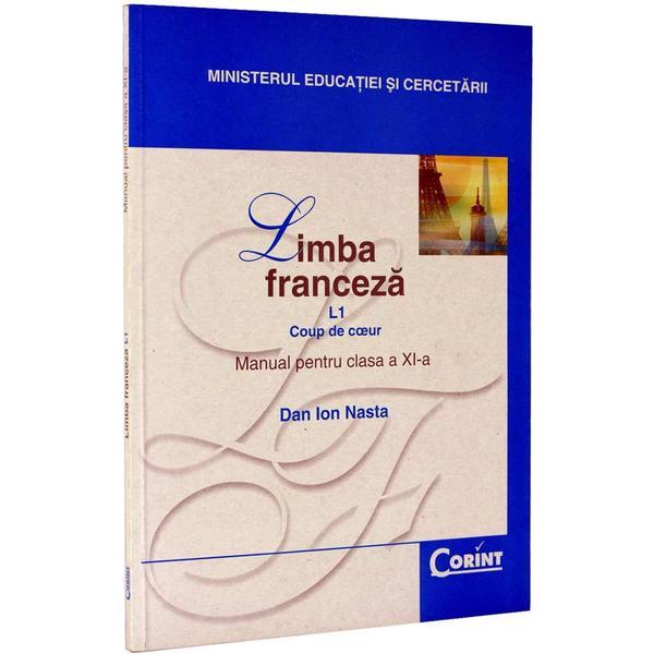 Carte Manual franceza clasa 11 L1 - Coup de coeur - Dan Ion Nasta