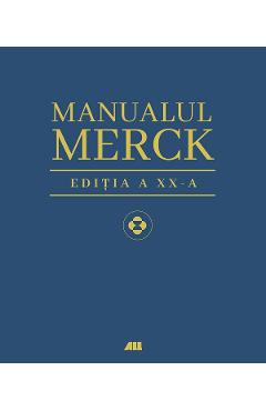 Carte Manualul Merck. Editia XX  - Justin L. Kaplan