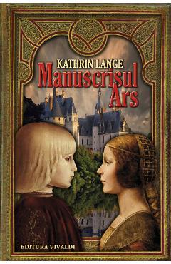 Carte Manuscrisul ars - Kathrin Lange editura Kathrin Lange