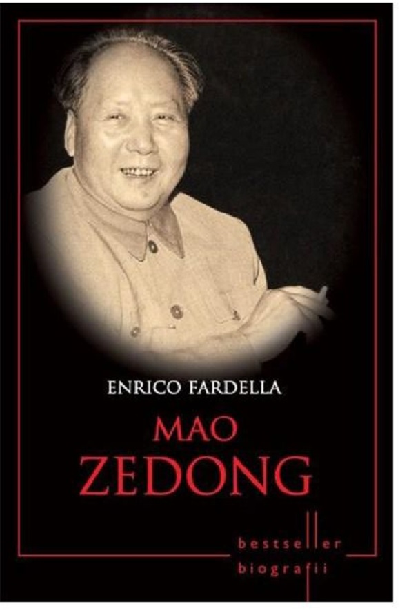 Carte Mao Zedong autor Enrico Fardella editura Litera