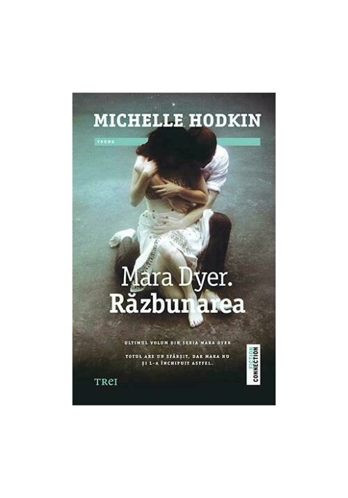 Carte Mara Dyer. Razbunarea editura Trei