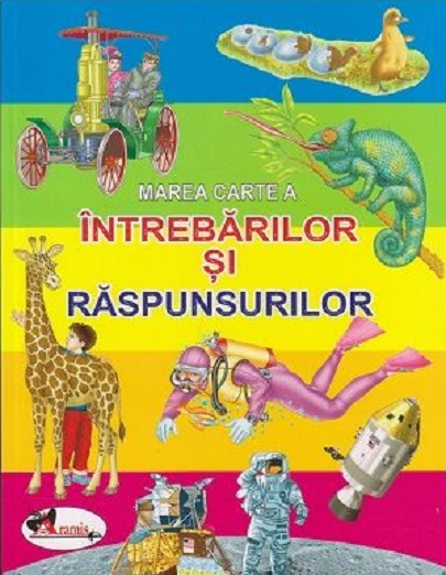 Carte Marea carte a intrebarilor si raspunsurilor   editura Aramis