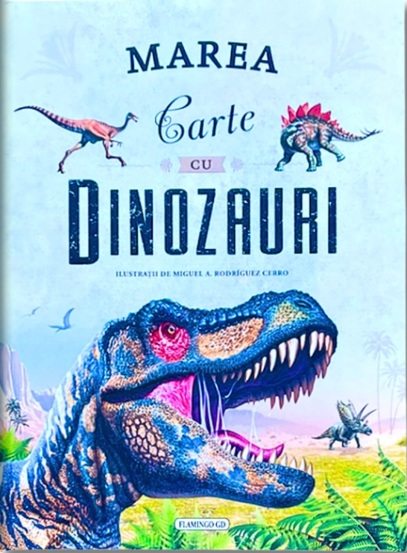 Carte Marea carte cu dinozauri editura Flamingo Gd