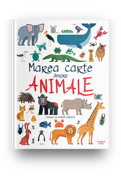 Carte Marea carte despre animale editura Litera