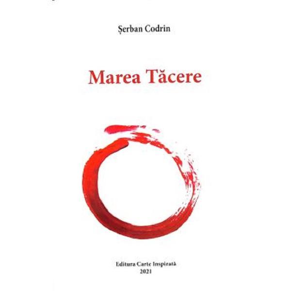 Carte Marea tacere - Serban Codrin