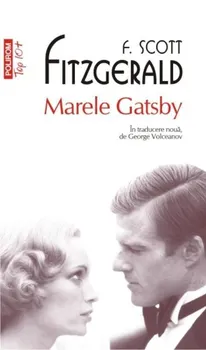 Carte Marele Gatsby (Top 10+)/Francis Scott Fitzgerald editura Polirom