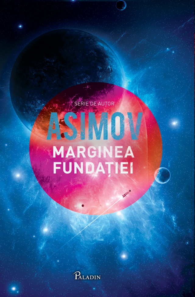 Carte Marginea fundatiei autor Isaac Asimov editura Paladin