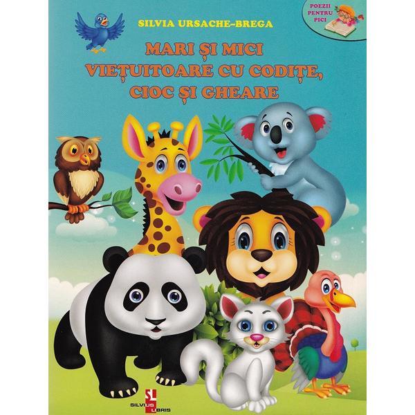 Carte Mari si mici vietuitoare cu codite