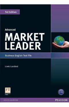 Carte Market Leader 3rd Edition Advanced Business English Test File - Lewis Lansford editura Lewis Lansford