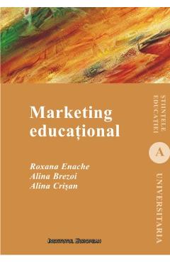 Carte Marketing educational - Roxana Enache editura Roxana Enache