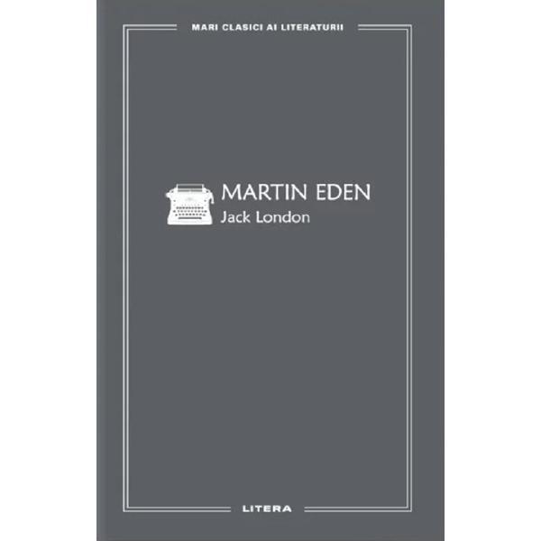 Carte Martin Eden - Jack London