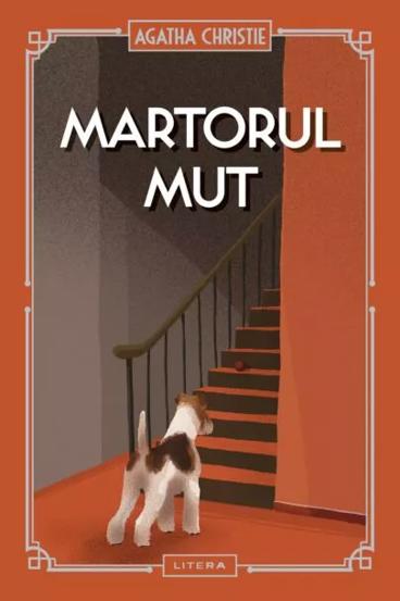 Carte Martorul mut editura Litera