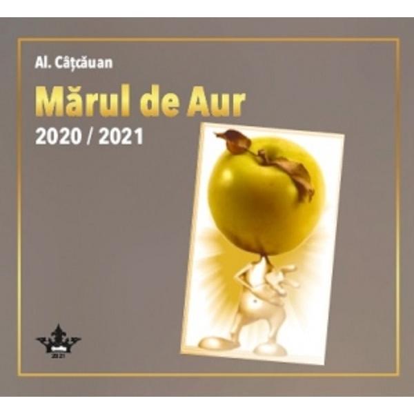 Carte Marul de aur 2020/2021 - Al. Catcauan