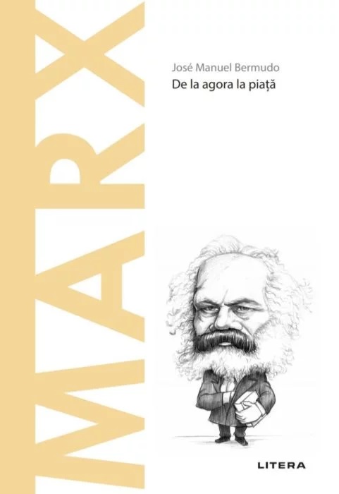 Carte Marx autor Jose Manuel Bermudo editura Litera