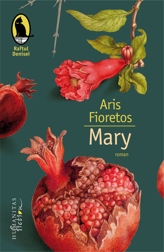 Carte Mary autor Aris Fioretos editura Humanitas Fiction