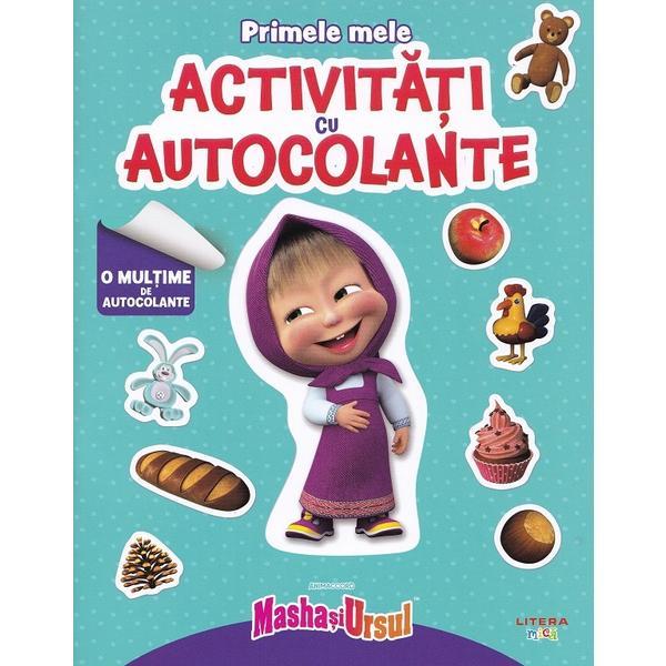Carte Masha si Ursul. Primele mele activitati cu autocolante