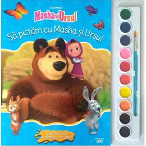 Carte Masha si Ursul. Sa pictam cu Masha si Ursul. Carte de colorat cu pensula si acuarele editura Litera