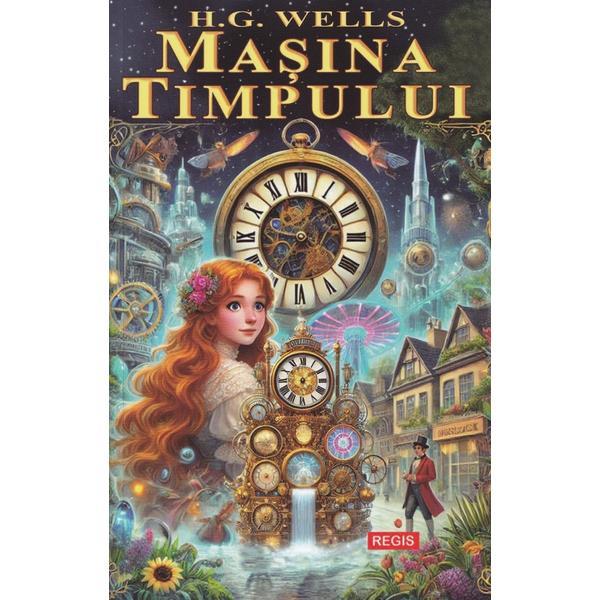 Carte Masina Timpului - H. G. Wells