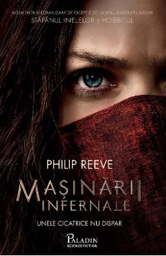Carte Masinarii infernale - Philip Reeve editura Philip Reeve
