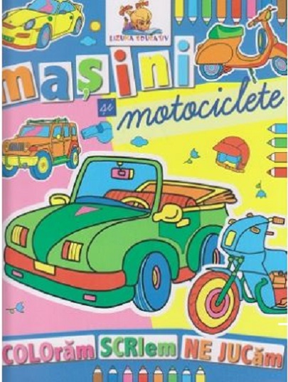 Carte Masini si motociclete   editura Lizuca Edukativ