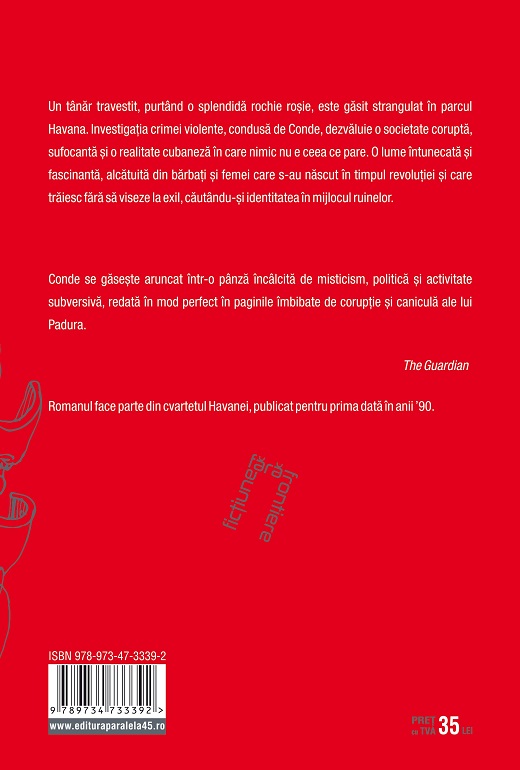 Carte Masti autor Leonardo Padura editura Paralela 45