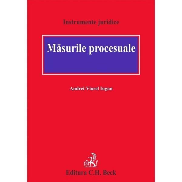 Carte Masurile procesuale - Andrei-Viorel Iugan
