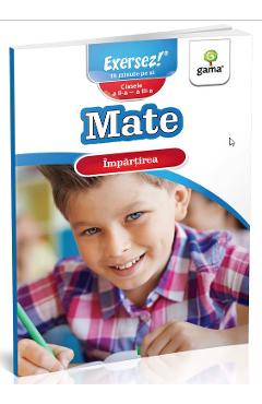 Carte Mate: Impartirea. Clasa 2-3 editura -