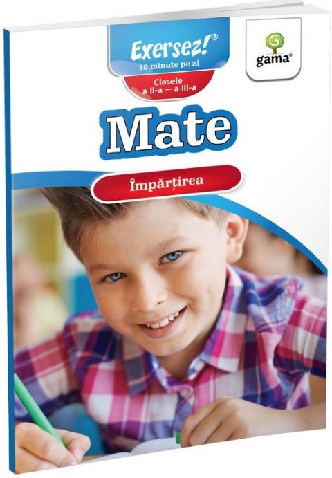 Carte Mate. Impartirea   editura Gama