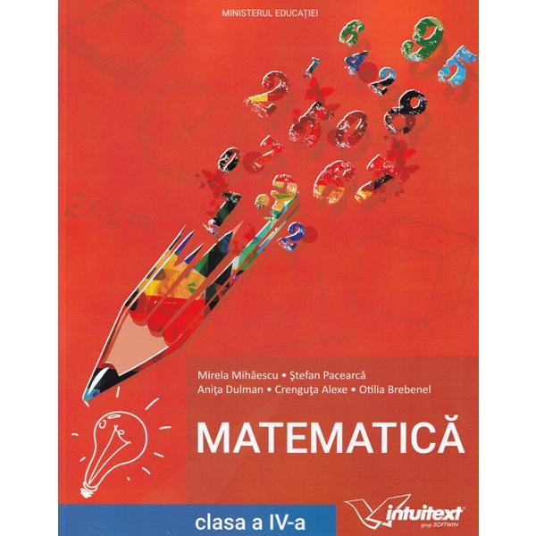 Carte Matematica - Clasa 4 - Manual