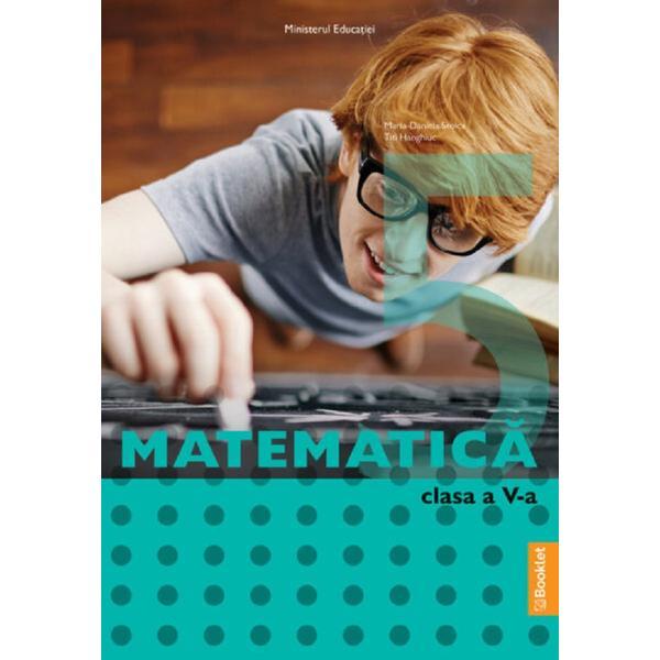 Carte Matematica - Clasa 5 - Manual - Maria-Daniela Stoica