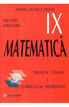 Carte Matematica Tc+Cd - Clasa 9 - Manual - Marius Burtea