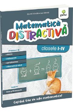 Carte Matematica distractiva - Clasele 1-4 - Ioan Dancila