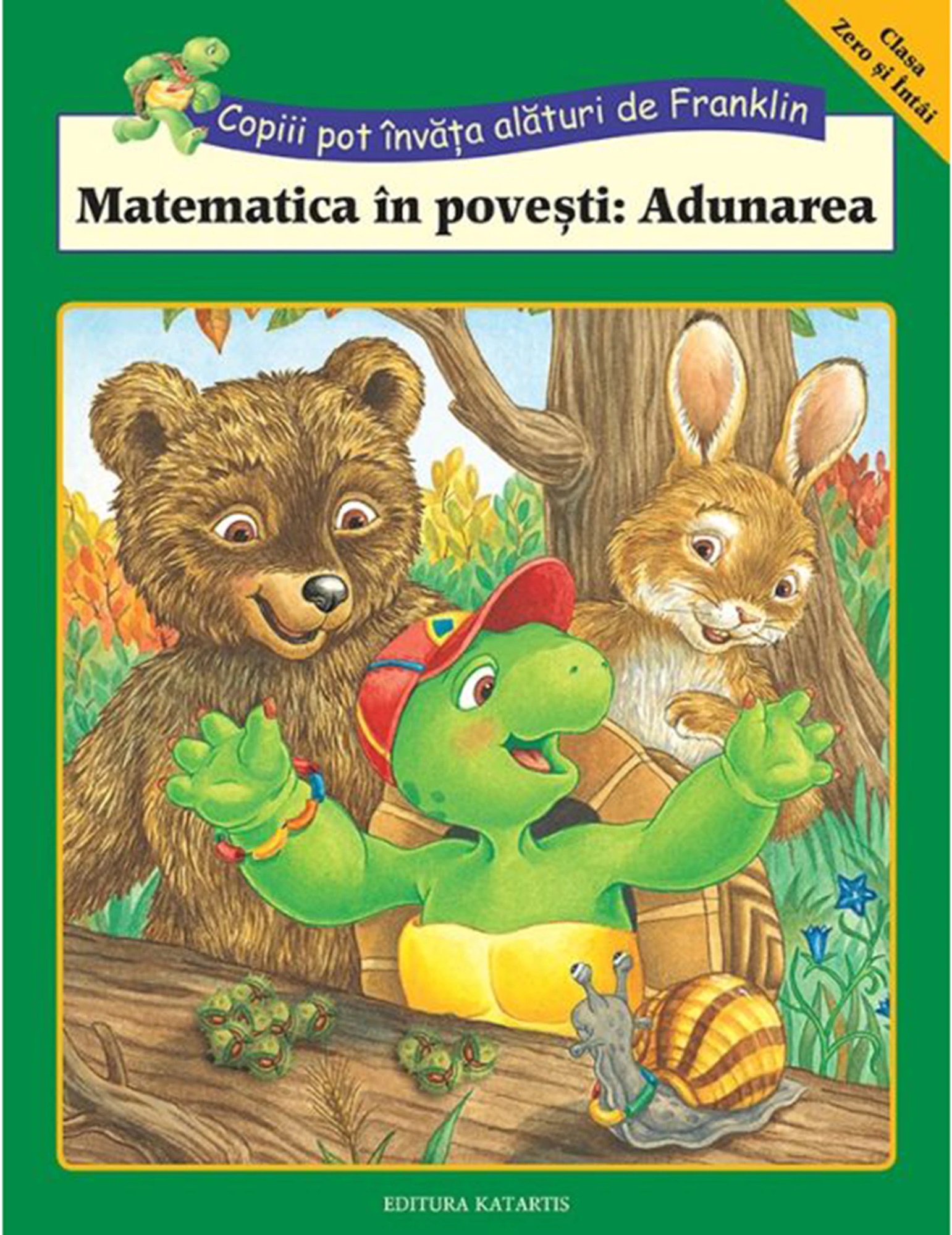 Carte Matematica in povesti: Adunarea   editura Katartis