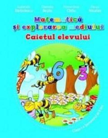Carte Matematica si explorarea mediului - Caietul elevului Clasa I editura Litera