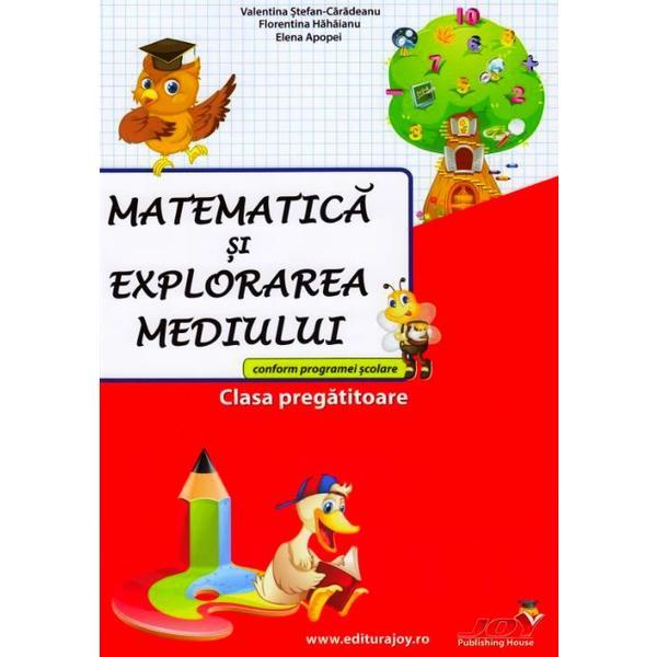 Carte Matematica si explorarea mediului clasa pregatitoare - valentina stefan-caradeanu