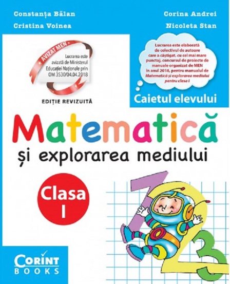 Carte Matematică și explorarea mediului. Caietul elevului pentru clasa I editura Corint