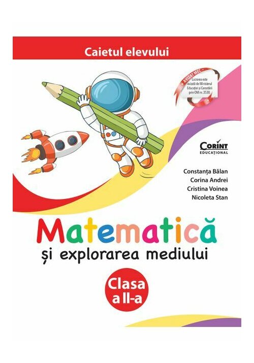 Carte Matematica si explorarea mediului. Caietul elevului pentru clasa a II-a editura Corint