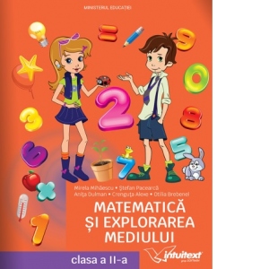 Carte Matematica si explorarea mediului. Manual pentru clasa a II‑a