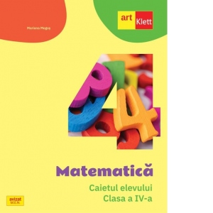 Carte Matematica. Caietul elevului. Clasa a IV-a