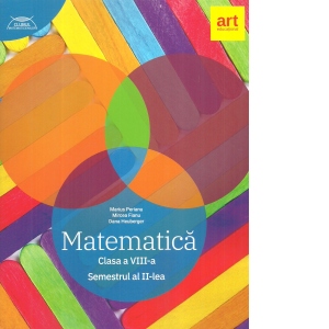 Carte Matematica. Clasa a VIII-a. Partea a II-a. Clubul matematicienilor