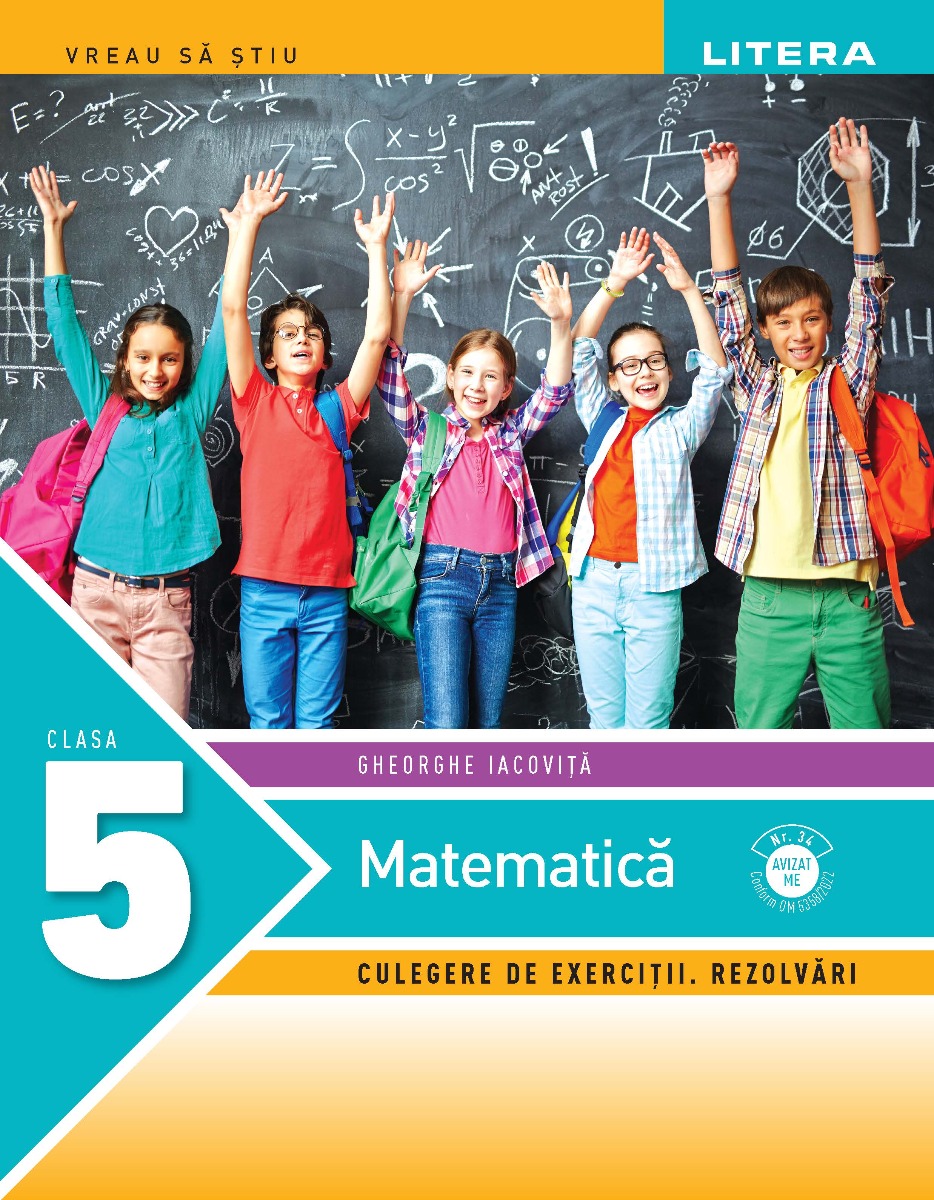 Carte Matematica. Culegere de exercitii. Rezolvari. Clasa a V-a editura Litera